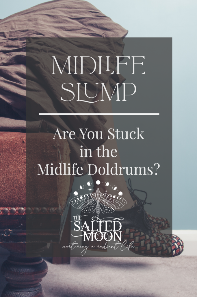 midlife slump salted moon Cynthia Saltman