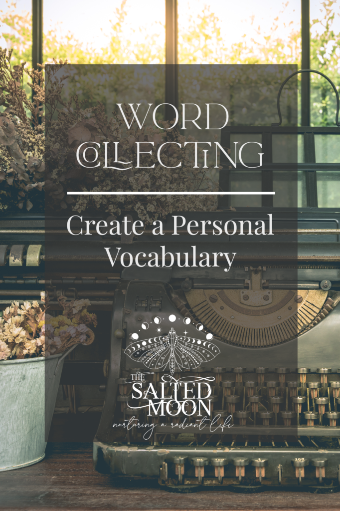 word collecting salted moon